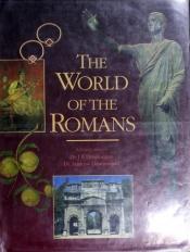 book cover of The world of the Romans by Charles Freeman