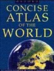 book cover of Concise Atlas of the World by Oxford University Press