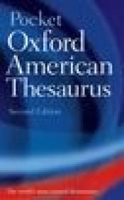 book cover of Pocket Oxford American Thesaurus by Oxford University Press