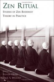 book cover of Zen Ritual Studies of Zen Theory in Practice by Steven Heine