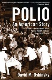 book cover of Polio: An American Story by David Oshinsky