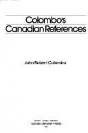 book cover of Colombo's Canadian References by John Robert Colombo