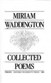 book cover of Collected Poems by Miriam Waddington