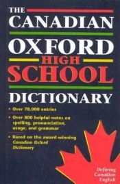 book cover of The Canadian Oxford High School Dictionary by Katherine Barber