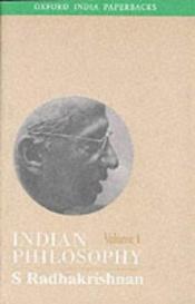 book cover of Indian philosophy by Сарвепалли Радхакришнан