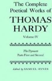 book cover of The Complete Poetical Works of Thomas Hardy: Volume 1: Wessex Poems, Poems of the Past and the Present, Time's Laughingstocks (Oxford English Texts) by Τόμας Χάρντι
