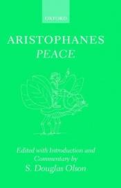 book cover of Aristophanes: Peace (Aristophanes) by Aristófanes