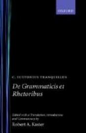 book cover of De Grammaticis et Rhetoribus by Suétone