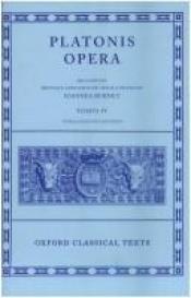 book cover of Platonis Opera, Tomus IV: Clitopho, Respublica, Timaeus, Critias (Oxford Classical Text) by Platon