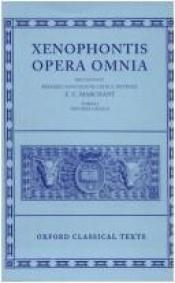 book cover of Opera Omnia Xenophontis (Tomus I: Historia Graeca) by Xenophon