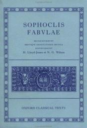 book cover of SOPHOCLIS FABULAE. Edited by H. Lloyd-Jones & N.G. Wilson. Oxford classical Texts by Sophocle