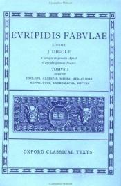book cover of Euripidis fabulae, edidit J. Diggle by Euripidész