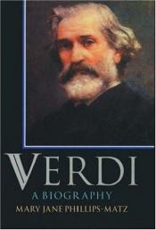 book cover of Verdi by Mary Jane Phillips-Matz