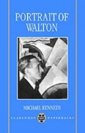 book cover of Portrait of Walton (Oxford Lives) by Michael Kennedy