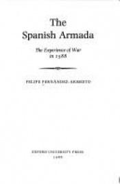 book cover of The Spanish Armada by Felipe Fernández-Armesto
