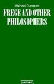 book cover of Frege and Other Philosophers by Michael Dummett