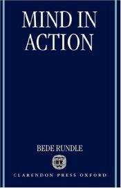 book cover of Mind in Action by Bede Rundle