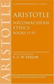 book cover of Nicomachean ethics, Books II-IV by Aristoteles