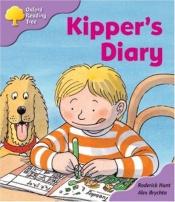 book cover of Oxford Reading Tree: Stage 1 : First Sentences: Kipper's Dia by Roderick Hunt