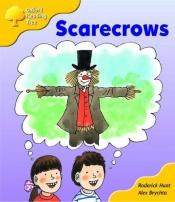 book cover of Oxford Reading Tree: Stage 5: More Storybooks (Magic Key): Scarecrows: Pack B (Oxford Reading Tree) by Roderick Hunt