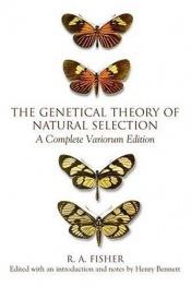 book cover of The Genetical Theory of Natural Selection by Sir Ronald A. Fisher