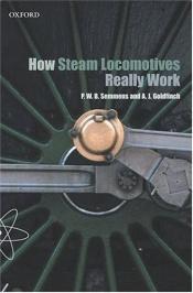 book cover of How Steam Locomotives Really Work by Peter Semmens