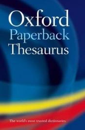 book cover of Oxford Paperback Thesaurus by E.M. Kirkpatrick