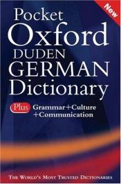 book cover of The Oxford-Duden College German Dictionary by Clark Thyen|Dudenredaktion (Bibliographisches Institut)|ed Clark|Oxford|Oxford University Press