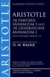 book cover of De Partibus Animalium I and De Generatione Animalium I (With Passages from II.1-3 by Aristotelés
