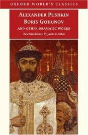 book cover of Boris Godunov and Other Dramatic Works by Aleksandr Puxkin