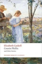 book cover of Cousin Phillis and Other Stories by Елизабет Гаскел