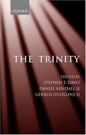 book cover of The Trinity: An Interdisciplinary Symposium on the Trinity by Stephen T. Davis