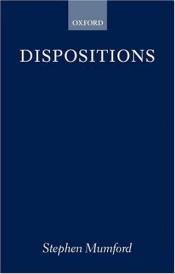 book cover of Dispositions by Stephen Mumford