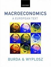 book cover of Macroeconomics: A European Text by Michael Burda