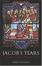 book cover of Jacob's Tears: The Priestly Work of Reconciliation by Mary Douglas