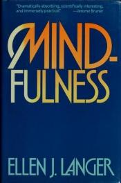 book cover of Mindfulness by Ellen Langer