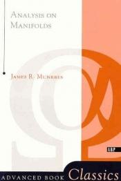 book cover of Analysis on manifolds by James Munkres