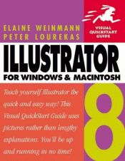 book cover of Illustrator 8 for Windows & Macintosh, Fifth Edition (Visual QuickStart Guide) by Elaine Weinmann