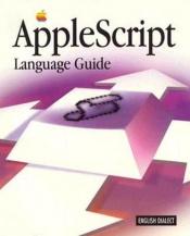 book cover of Applescript Language Guide (ATL) by Inc. Apple Computers