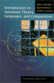 book cover of Introduction to Automata Theory, Languages, and Computation by جان هاپکرافت