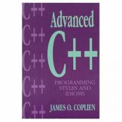 book cover of Advanced C₊₊ programming styles and idioms by James O. Coplien