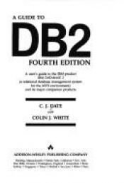book cover of A Guide to DB2 3rd Edition by C. J. Date