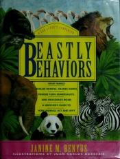 book cover of Beastly Behaviors: A Zoo Lover's Companion by Janine Benyus