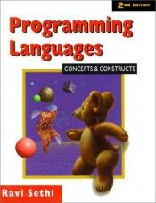 book cover of Programming Languages : Concepts and Constructs by Ravi Sethi