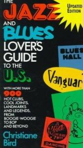 book cover of Jazz and Blues Lover's Guide by Christiane Bird