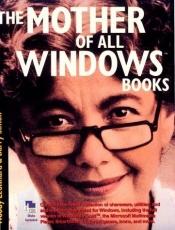 book cover of Cd Mom the Mother of All Windows Books by Woody Leonhard