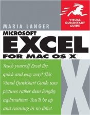 book cover of Excel X for Mac OS X: Visual QuickStart Guide by Maria Langer