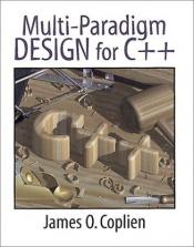 book cover of Multi-Paradigm Design for C by James O. Coplien