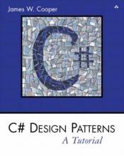 book cover of C# Design Patterns: A Tutorial by James W. Cooper