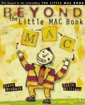 book cover of Beyond the Little Mac Book by Robin Williams